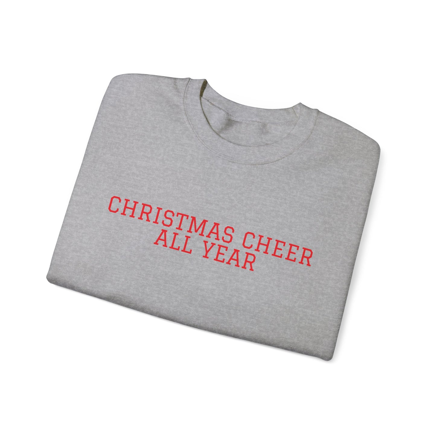 Christmas Cheer All Year, Varsity Sweatshirt