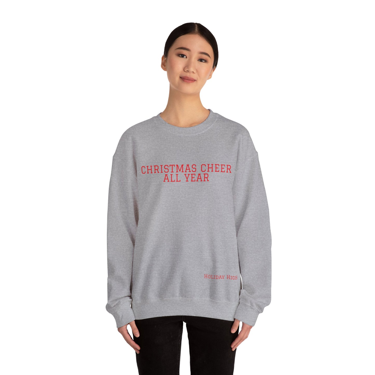 Christmas Cheer All Year, Varsity Sweatshirt