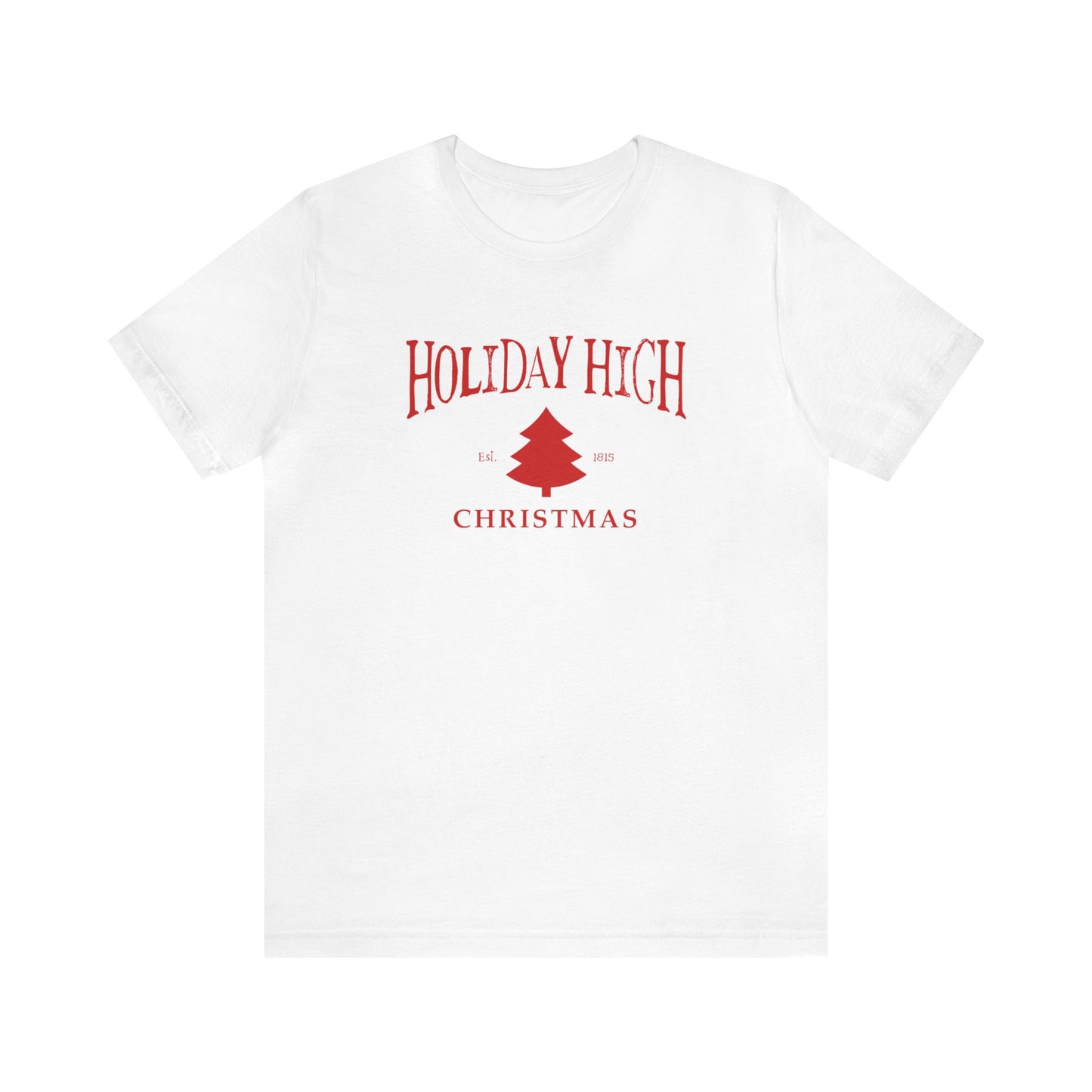 Holiday High Christmas, Jersey Short Sleeve Tee