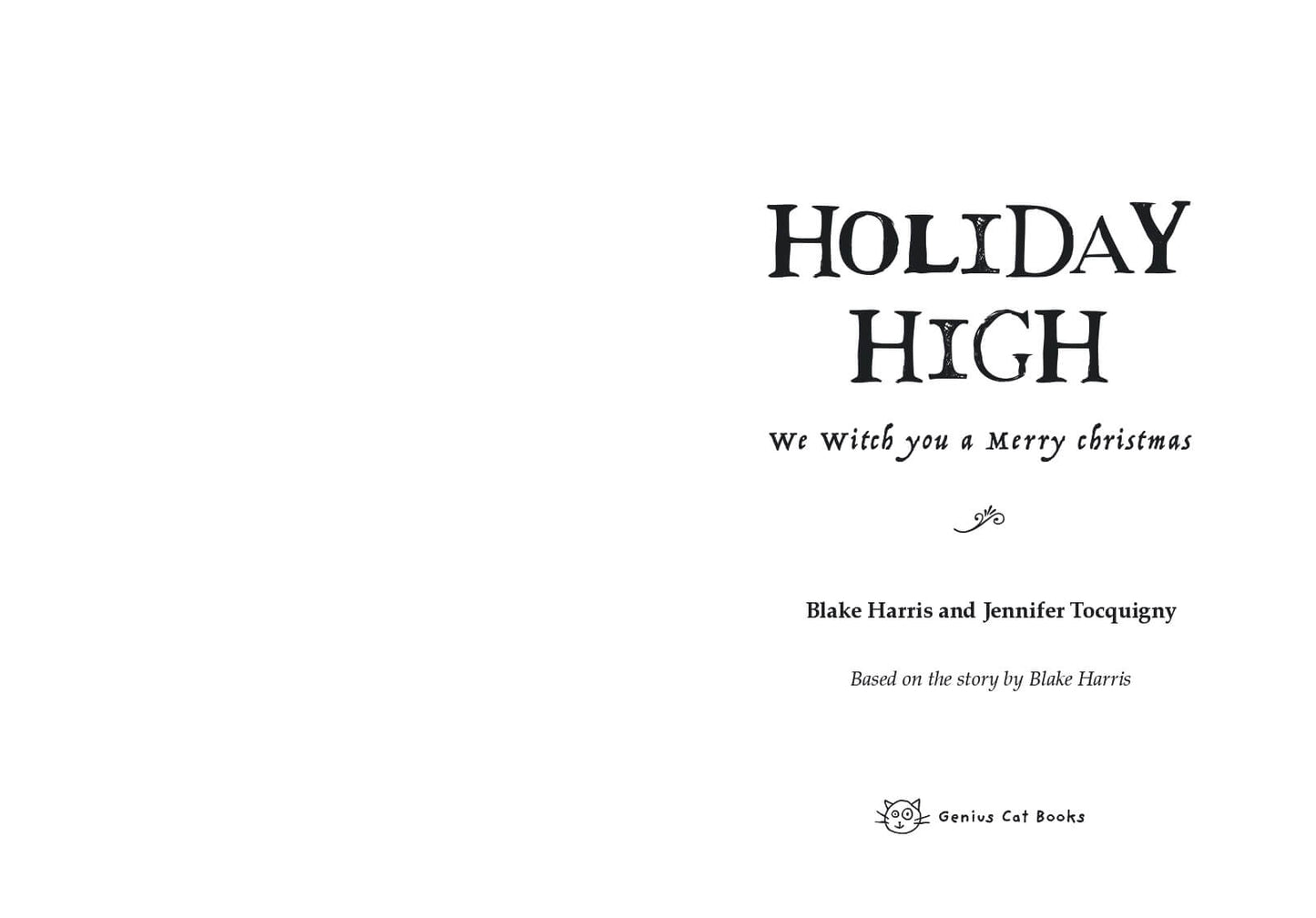 Holiday High 1: We Witch you a Merry Christmas